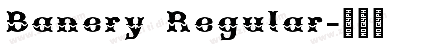 Banery Regular字体转换